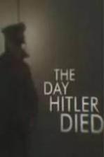 The Day Hitler Died (2016)