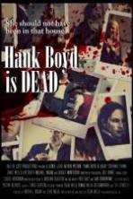 Hank Boyd Is Dead (2015)