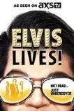 Elvis Lives! (2016)