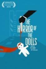 The Horror of the Dolls (2010)