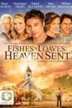 Fishes n Loaves Heaven Sent (2016)