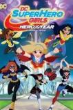 DC Super Hero Girls: Hero of the Year (2016)