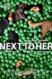 Next to Her (2014)