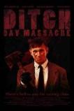 Ditch Day Massacre (2016)