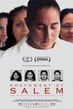 Southwest of Salem The Story of the San Antonio Four (2016)