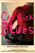 Cat Sick Blues (2015)