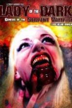 Lady of the Dark Genesis of the Serpent Vampire (2011)