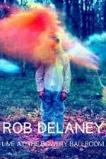Rob Delaney Live at the Bowery Ballroom (2012)