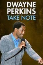 Dwayne Perkins Take Note (2016)