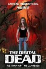 The Digital Dead: Return of the Zombies ( 2016 )