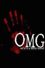 OMG... We're in a Horror Movie (2014)