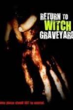 Return to Witch Graveyard (2014)