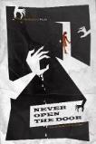 Never Open the Door (2014)