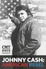 Johnny Cash: American Rebel ( 2014 )