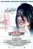 Let Her Cry (2016)