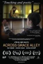 Across Grace Alley ( 2014 )
