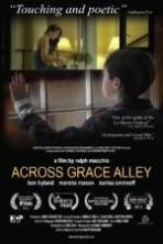 Across Grace Alley (2014)
