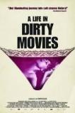 A Life in Dirty Movies (2013)