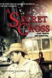 The Secret Cross (2014)