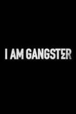 I Am Gangster (2016)