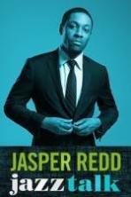 Jasper Redd: Jazz Talk (2014)