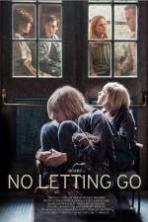 No Letting Go (2016)