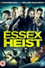 Essex Heist ( 2017 )