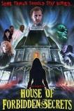 House of Forbidden Secrets (2013)