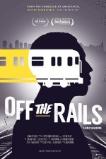 Off the Rails (2016)