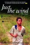 Just the Wind (2012)