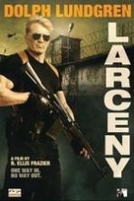 Larceny (2017)