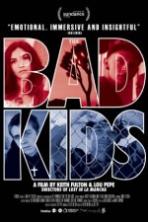 The Bad Kids (2016)