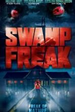 Swamp Freak ( 2017 )