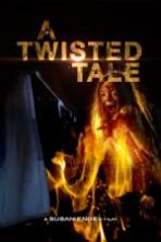 A Twisted Tale ( 2017 )