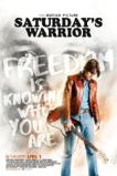 Saturday's Warrior (2016)