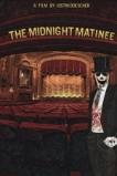The Midnight Matinee (2017)