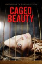 Caged Beauty (2016)
