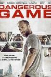 Dangerous Game (2017)