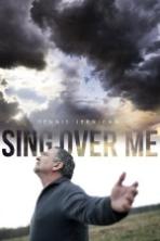 Sing Over Me ( 2014 )