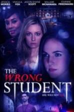 The Wrong Student Full Movie Watch Online Free Download