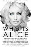 Who Is Alice (2017)