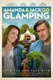 Amanda & Jack Go Glamping (2017)