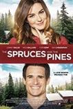 The Spruces and the Pines (2017)