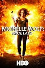 Michelle Wolf Nice Lady (2017)