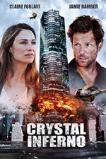 Crystal Inferno (2017)