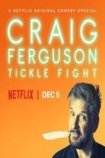 Craig Ferguson: Tickle Fight (2017)