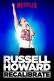 Russell Howard: Recalibrate (2017)