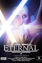 Eternal A Star Wars Fan Film (2017)