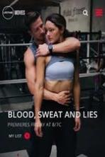 Blood Sweat and Lies (2018)