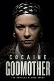 Cocaine Godmother (2018)